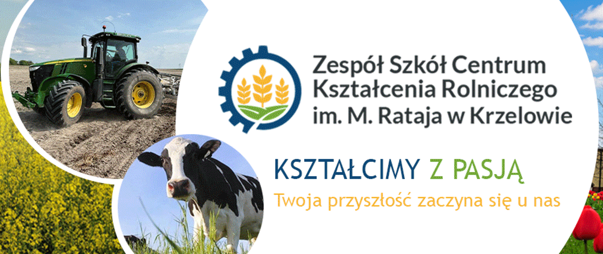 Zespół Szkół Centrum Kształcenia Rolniczego im M.Rataja w Krzelowie