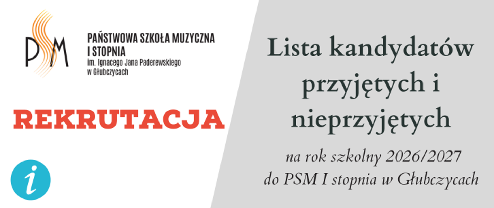 Lista kandydatów przyjętych i nieprzyjętych do szkoły na rok 2026/2027 baner informacyjny, z lewej logo szkoły