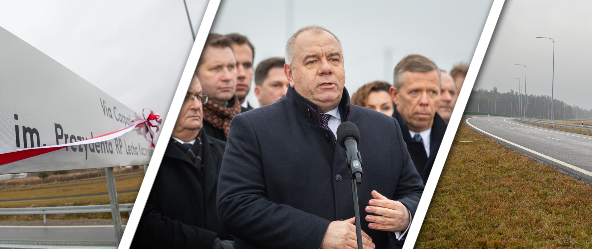 Kolaż złożony z trzech zdjęć. Bliskie ujęcie przewiązanej biało czerwoną wstęga tablicy drogowej z napisem Via Carpatia im. Prezydenta Lecha Kaczyńskiego. Jacek Sasin podczas briefingu stoi przed mikrofonem, za nim pozostali uczestnicy. Fragment nowo otwartej drogi.