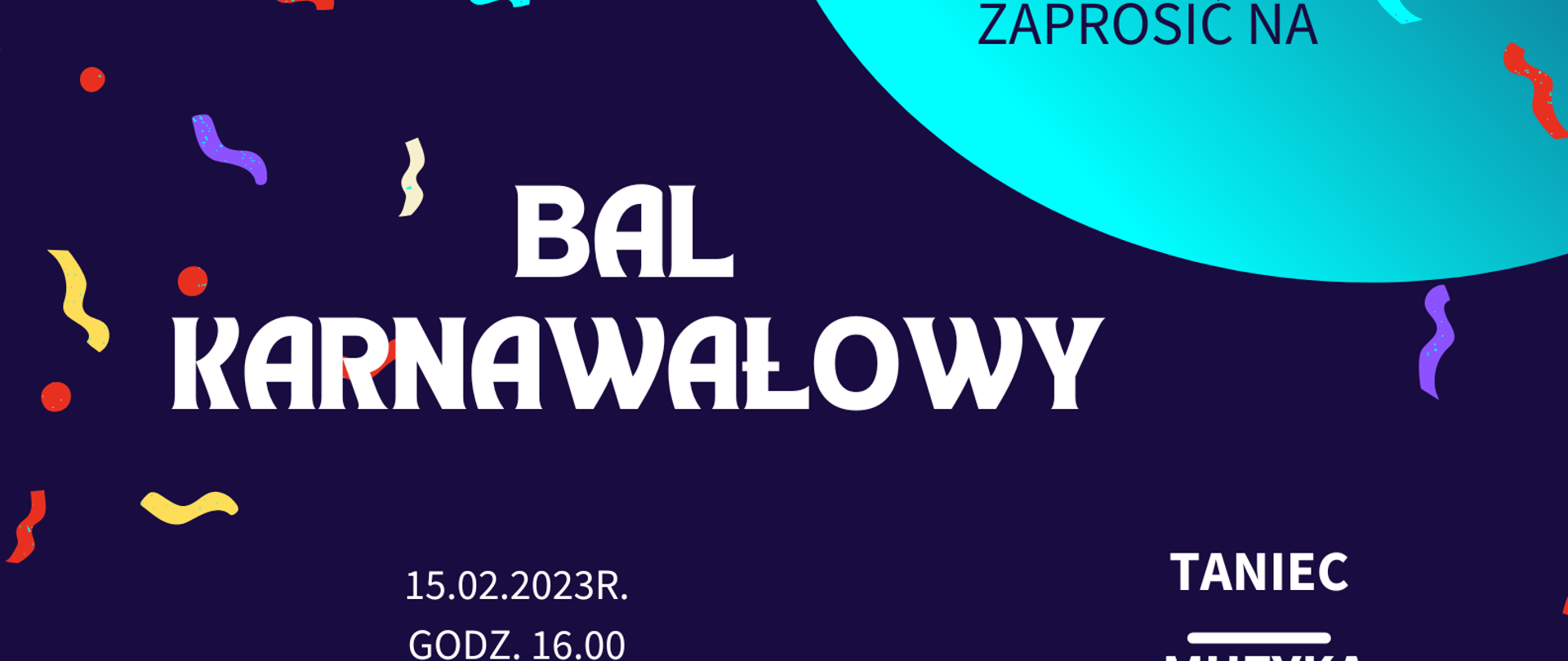 Plakat utrzymany w niebieskiej kolorystyce. Na zdjęciu znajduje się białe napisy informujące o miejscu i dacie wydarzenia. Miejsca wolne od tekstu wypełniają kolorowe akcenty: rysunek marakasów, konfetti, fajerwerki.