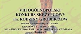 jasnozielone tło z główką i gryfem skrzypiec na górze i dole plakatu logotypy, po środku czarne napisy informujące o wydarzeniu