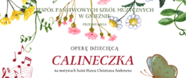 Plakat informujący o przedstawieniu "Calineczka"