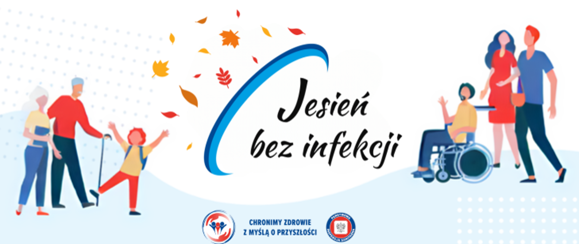 na biało – niebieskim, pośrodku grafiki tle widnieje napis - Jesień bez infekcji, po lewej stronie plakatu stoi matka z dzieckiem oraz starszy pan, po prawej kobieta w ciąży z mężem oraz mężczyzna na wózku inwalidzkim, poniżej logo Inspekcji Sanitarnej i napis – CHRONIMY ZDROWIE Z MYŚLĄ O PRZYSZŁOŚCI 