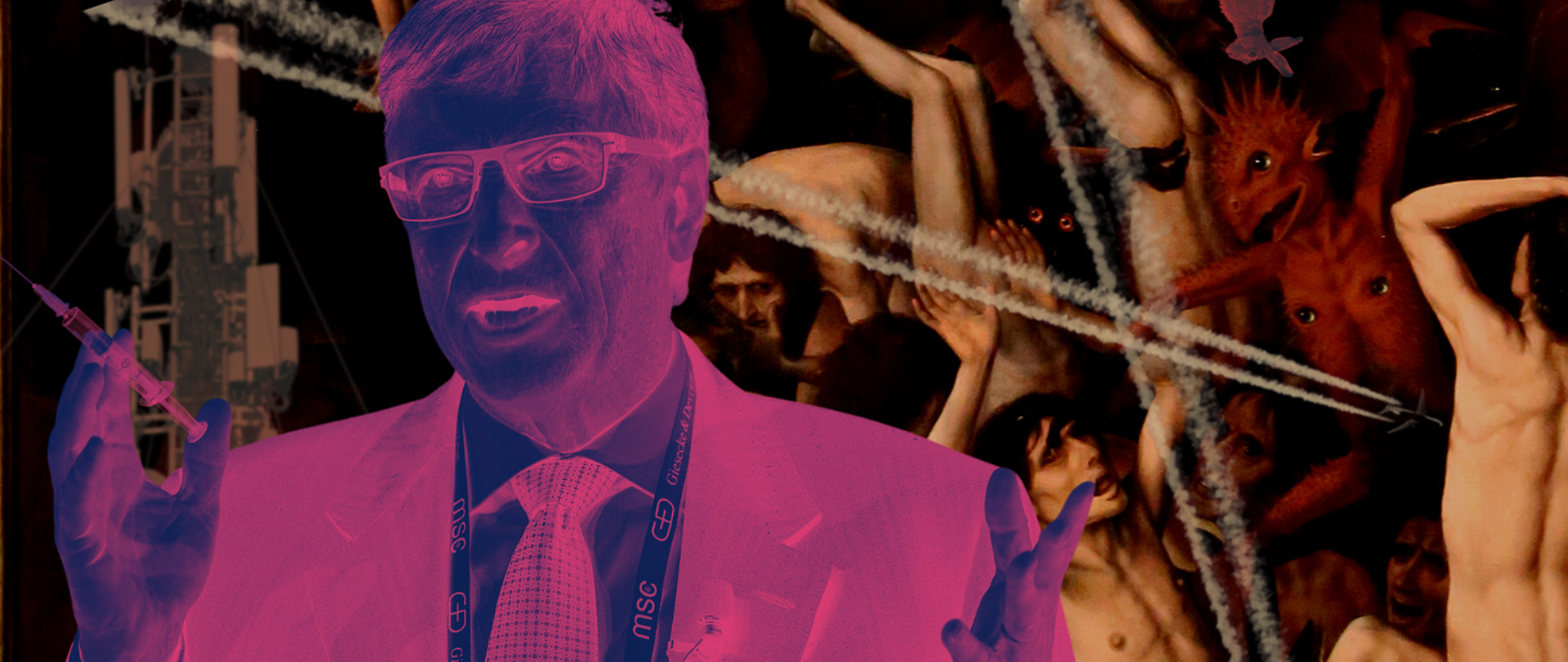 Zdjęcie Billa Gatesa w negatywie ze strzykawką w ręku. W tle malarska scena dręczenia potępionych, maszt telekomunikacyjny i smugi pozostawione przez odrzutowce.