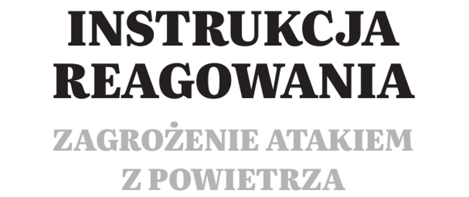 Instrukcja reagowania