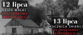 12 lipca Dzień Walki i Męczeństwa Wsi Polskiej