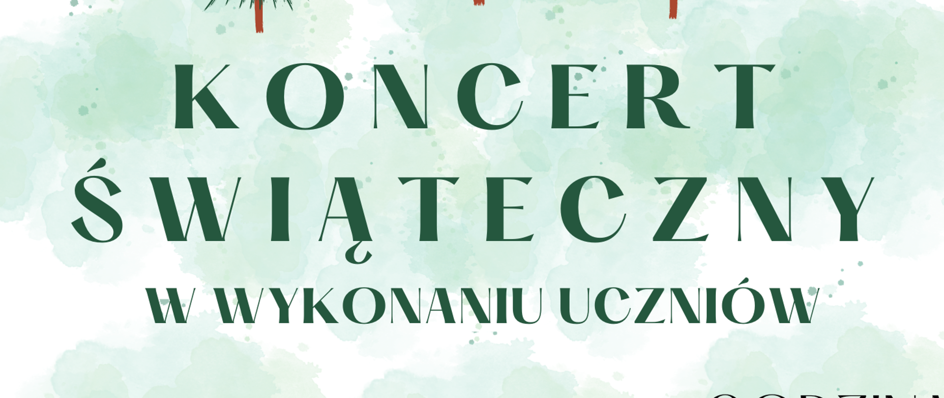 Plakat w klimacie świątecznym , z białym tłem i zielonymi choinkami na środku plakatu. Grafika liter w kolorze ciemnozielonym. Plakat z zaproszeniem na koncert świąteczny 21 grudnia 2023 r. o godz. 17:00 w wykonaniu uczniów szkoły. 