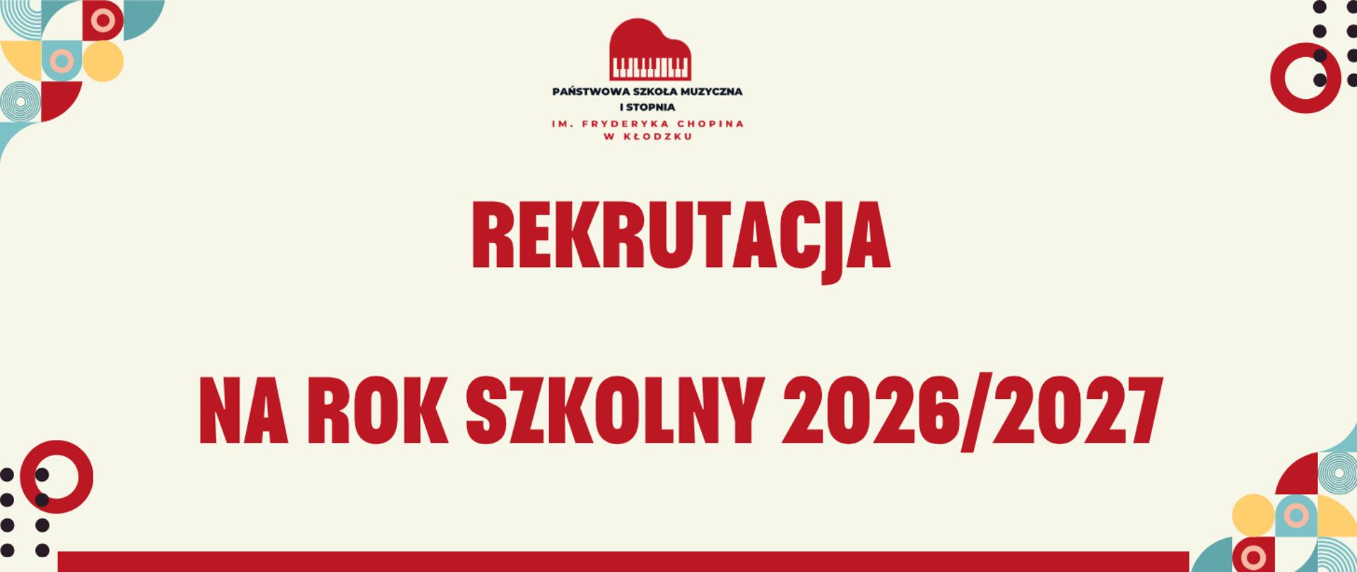 Grafika promująca rekrutację do Państwowej Szkoły Muzycznej I stopnia im. Fryderyka Chopina w Kłodzku na rok szkolny 2026/2027, z dużym czerwonym napisem „Rekrutacja” i ozdobnymi geometrycznymi elementami w rogach.