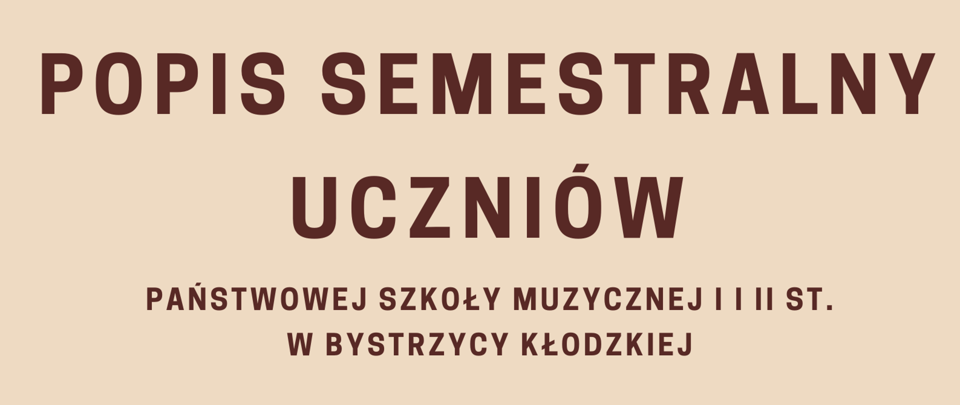 Zdjęcie przedstawia zaproszenie na semestralny popis uczniów. Który odbędzie się 8 stycznia 2024 o godzinie 17:00. 
