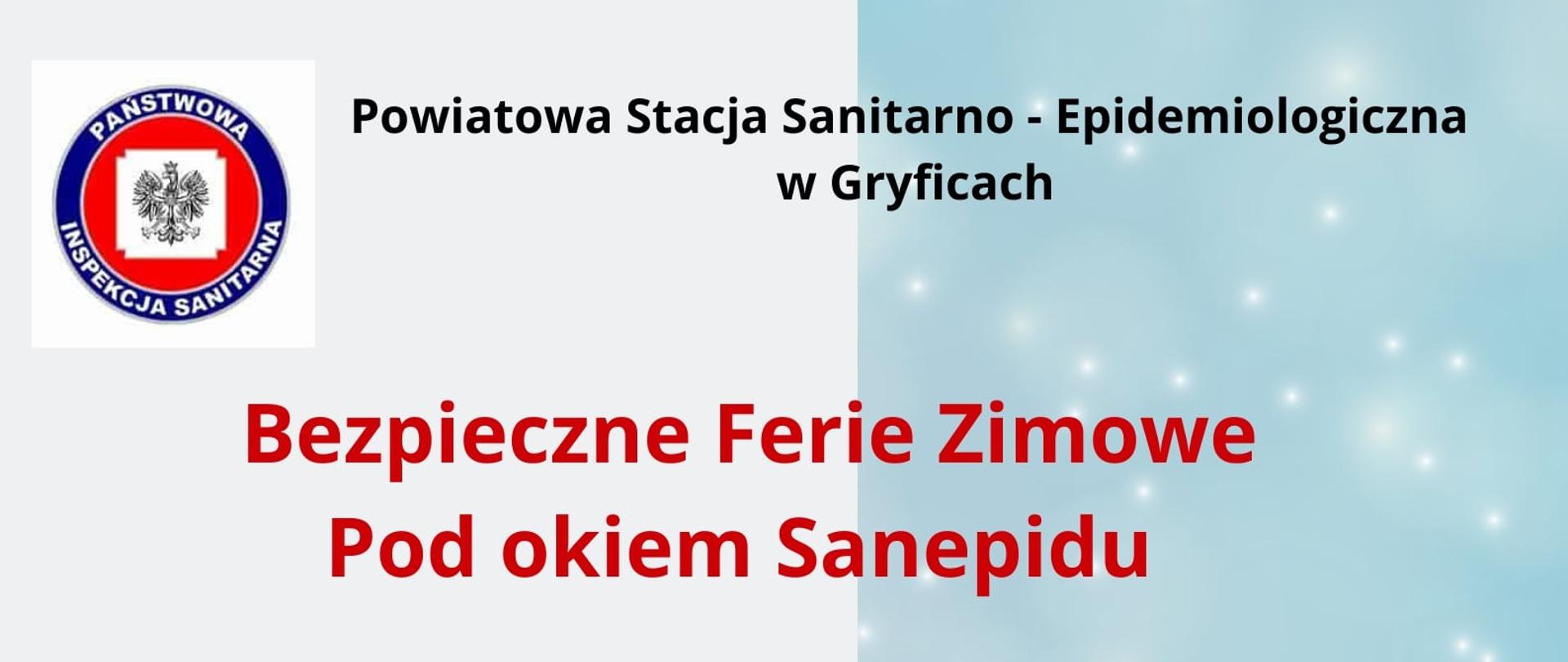 Bezpieczne Ferie Zimowe - Pod okiem Sanepidu