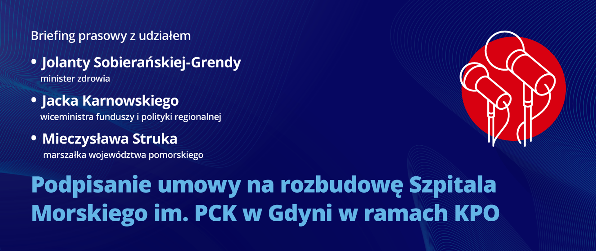 Podpisanie umowy na rozbudowę Szpitala Morskiego im. CPK w Gdyni ze środków pochodzących z KPO 