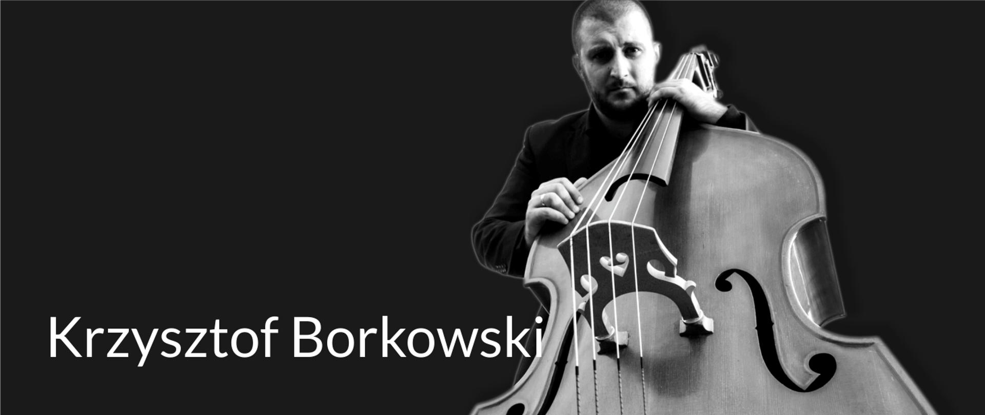 Grafika przedstawia Krzysztofa Borkowskiego