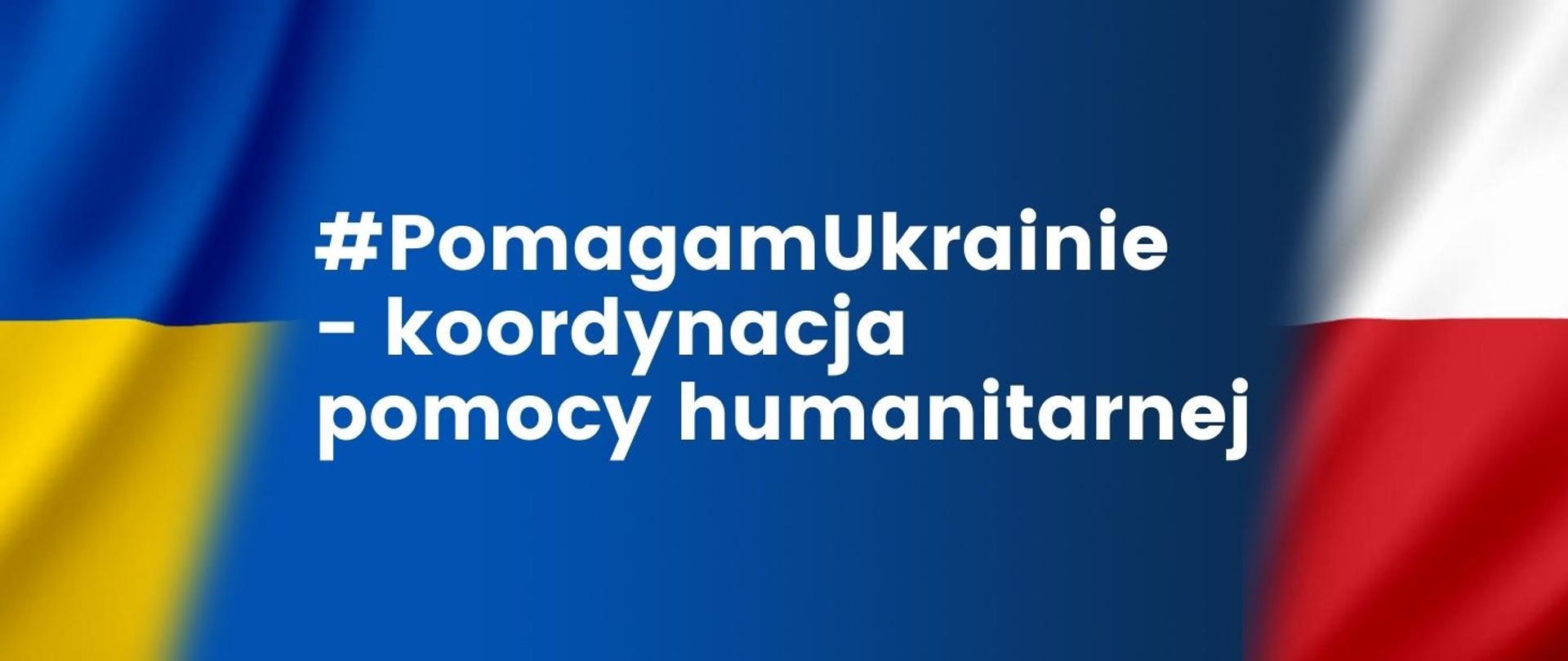 #PomagamUkrainie - koordynacja pomocy humanitarnej