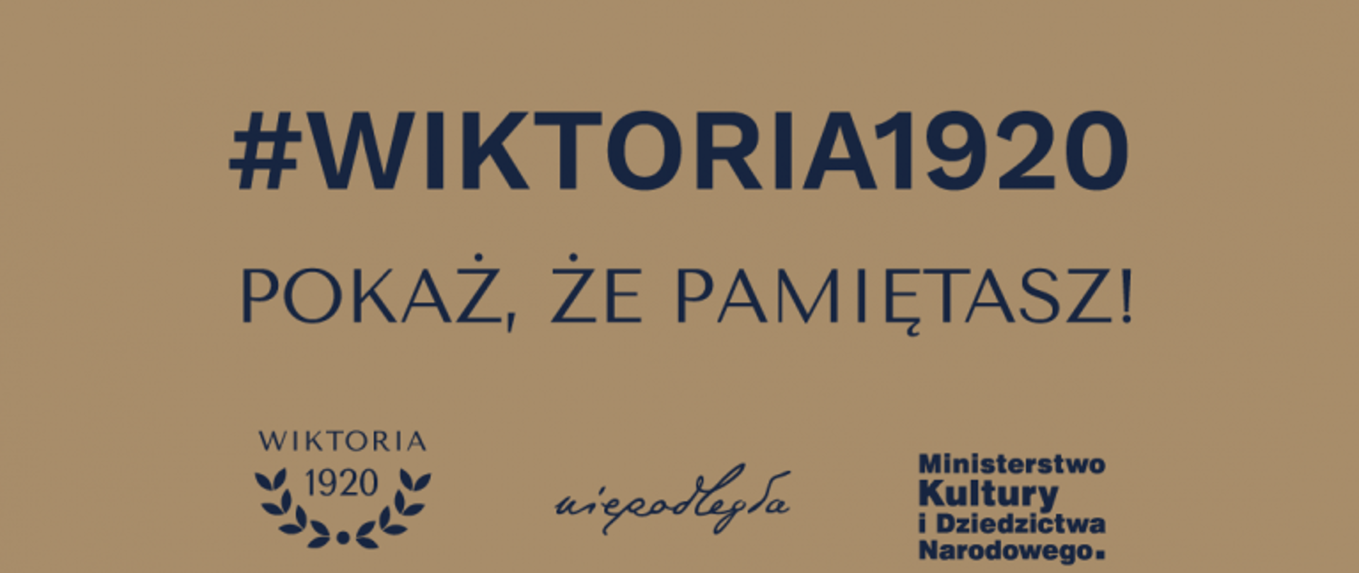 Plakat promujący kampanię społeczną #Wiktoria1920.