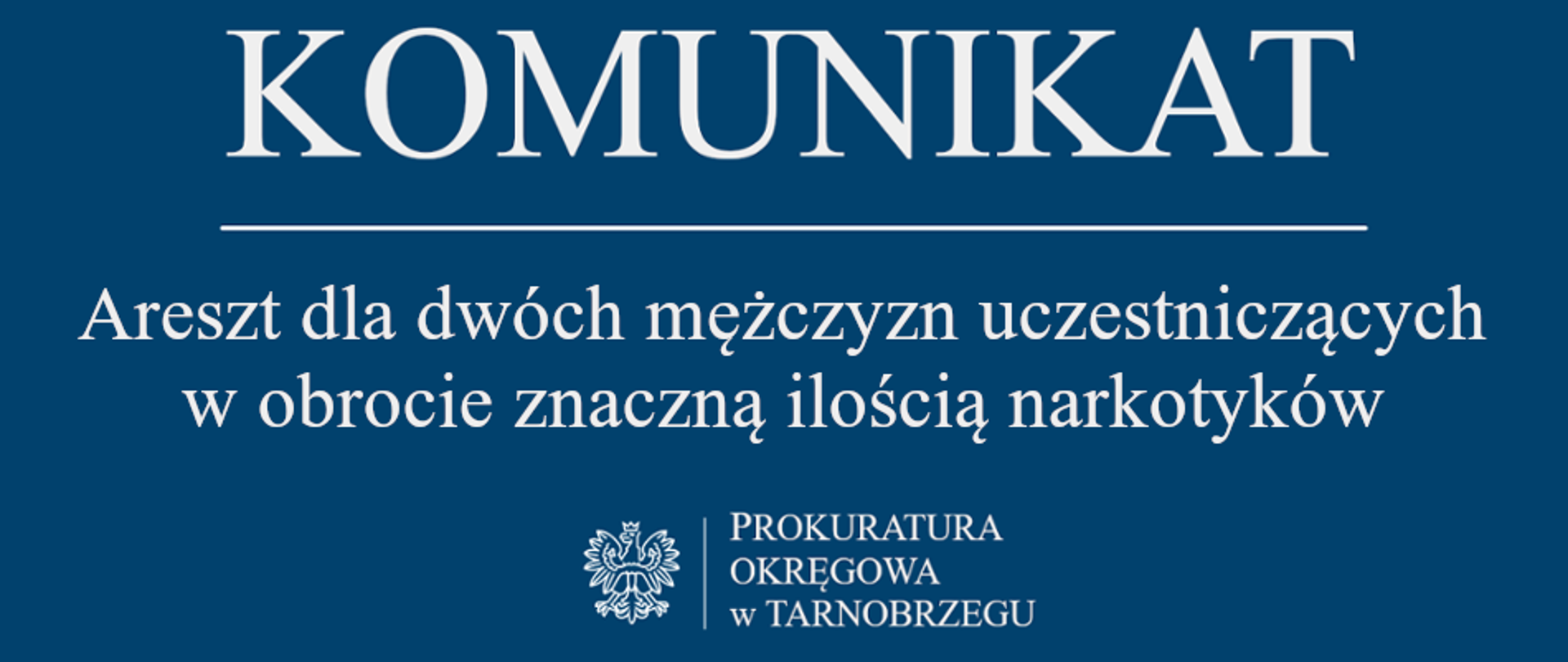 Komunikat Rzecznika Prasowego z dnia 9 kwietnia 2026 r. - areszt dla dwóch mężczyzn uczestniczących w obrocie znaczną ilością narkotyków