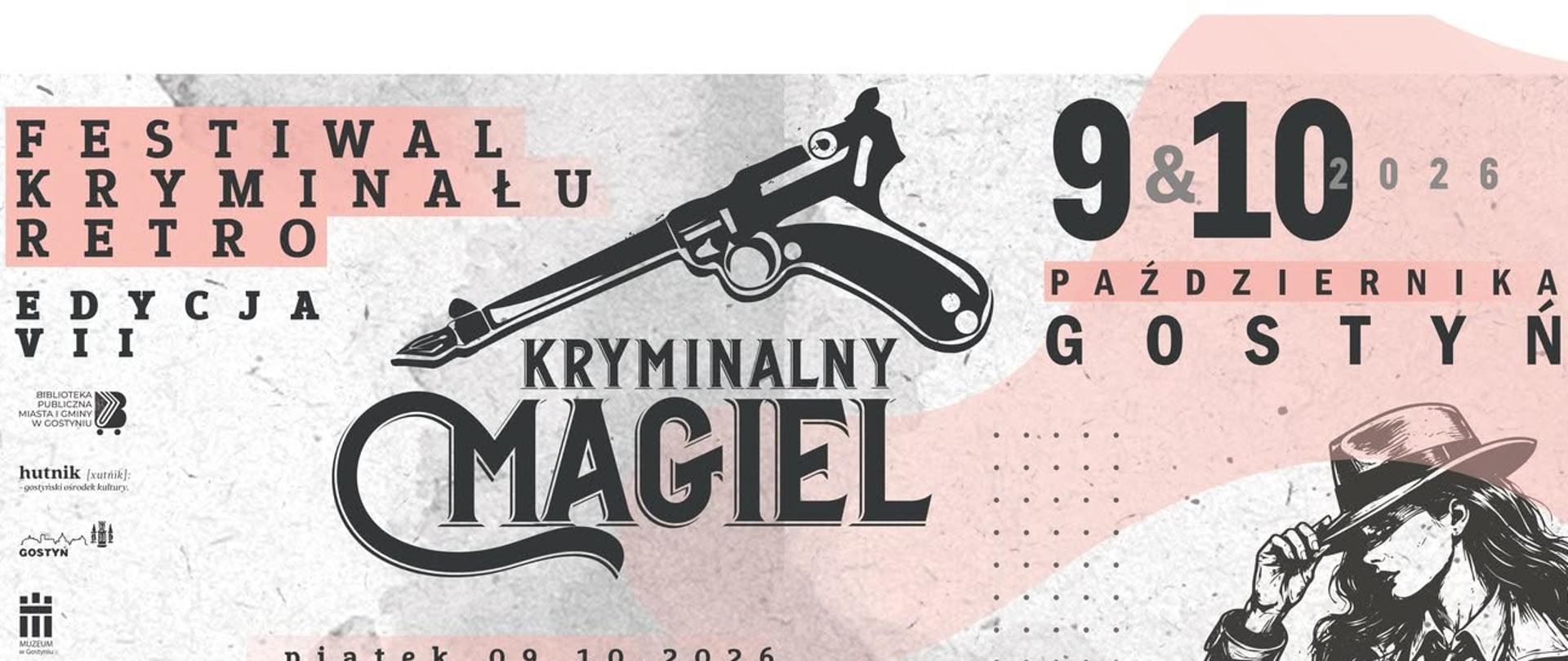 Plakat indormujący o wydarzeniu pn. Retro kryminalny magiel.