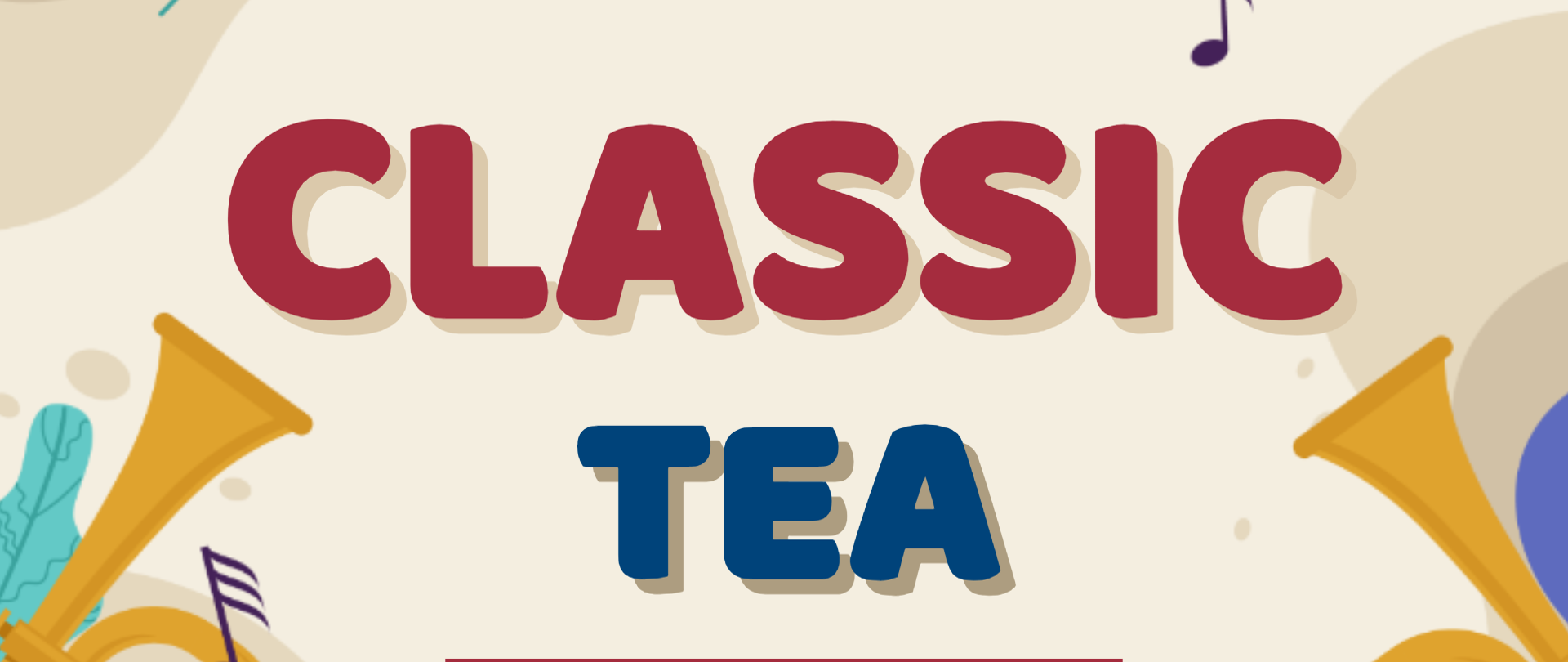 Kremowe tło z kolorowymi grafikami instrumentów, tekst dotyczący koncertu z cyklu Classic Tea w Gaude Mater 26 marca 2026 r. o godz. 18.00