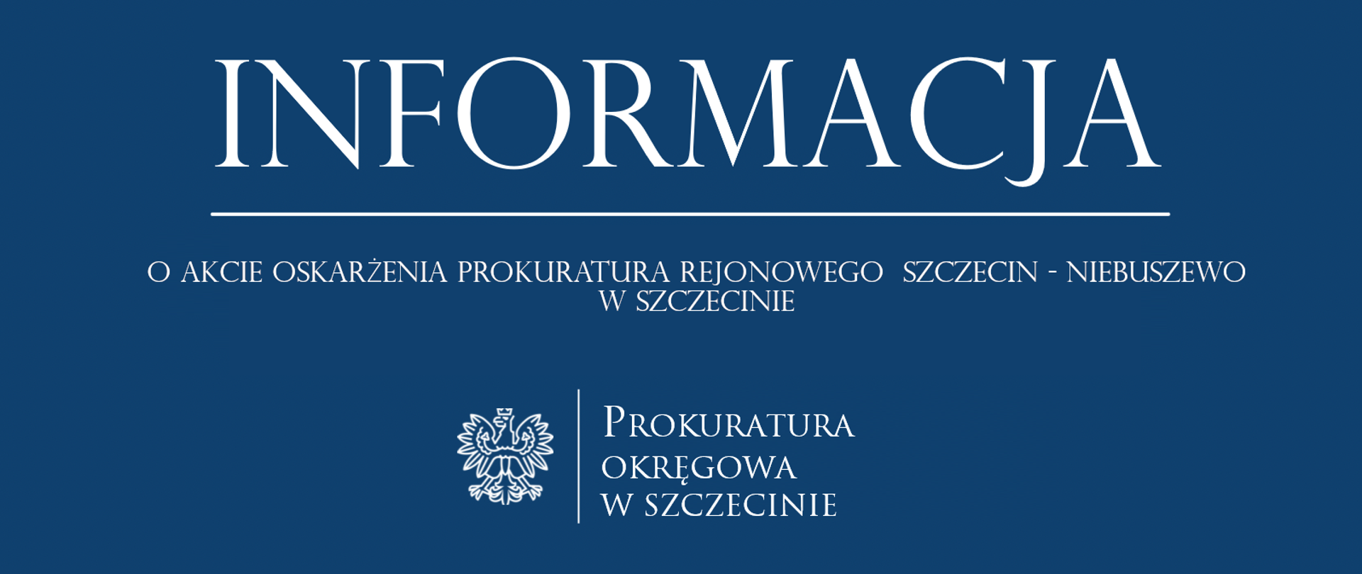 inf_o_akcie_oskarżenia_Niebuszewo