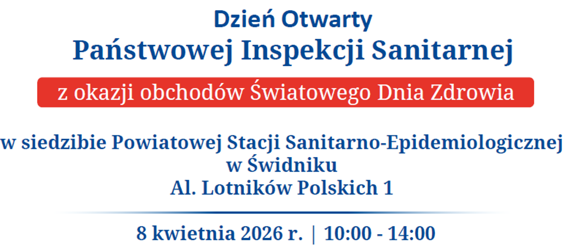 Napis: Dzień otwarty Państwowej Inspekcji Sanitarnej