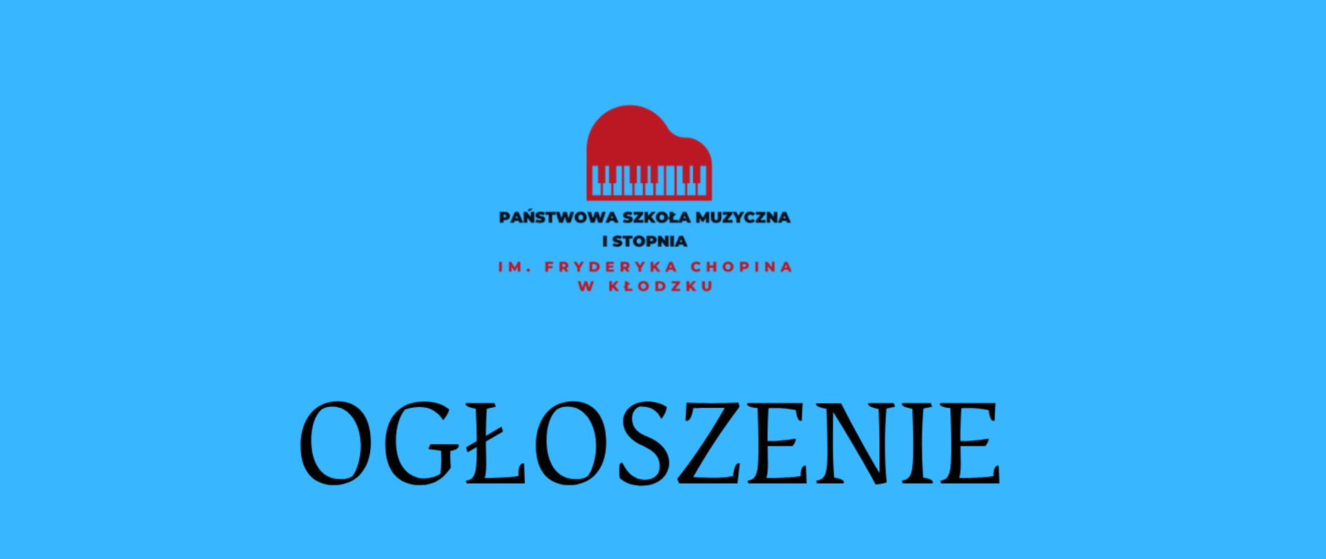 Informacja tekstowa ogłoszenie z logiem PSM I st. w Kłodzku