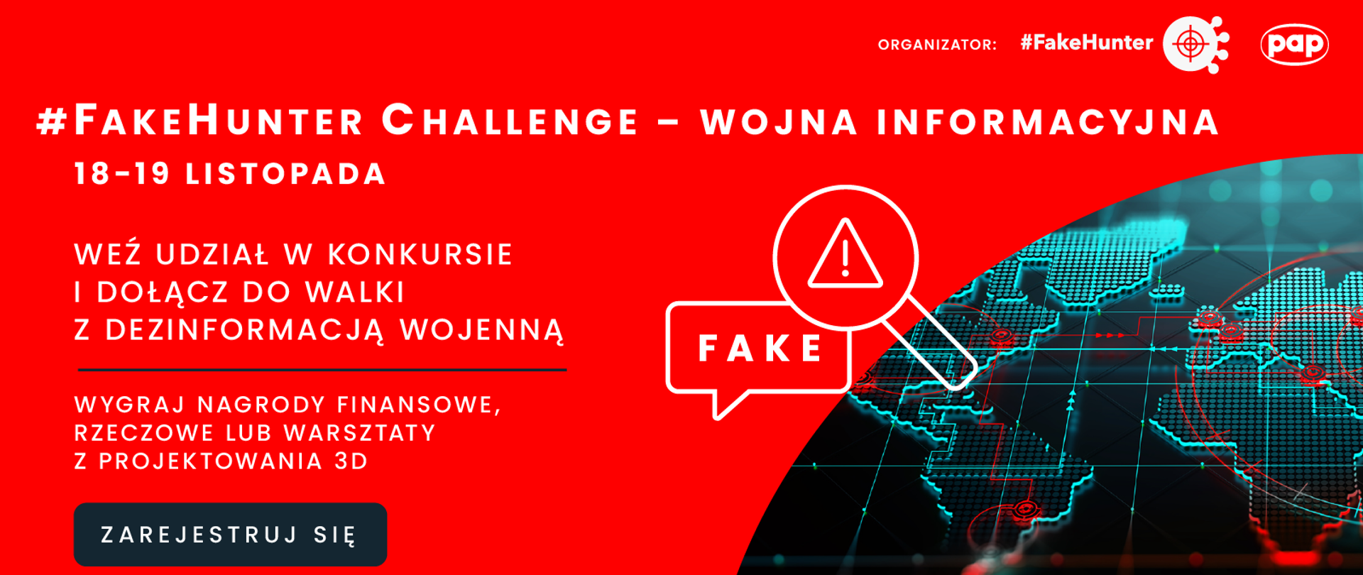 Czerwony plakat konkursu FakeHunter Challenge - Wojna Informacyjna