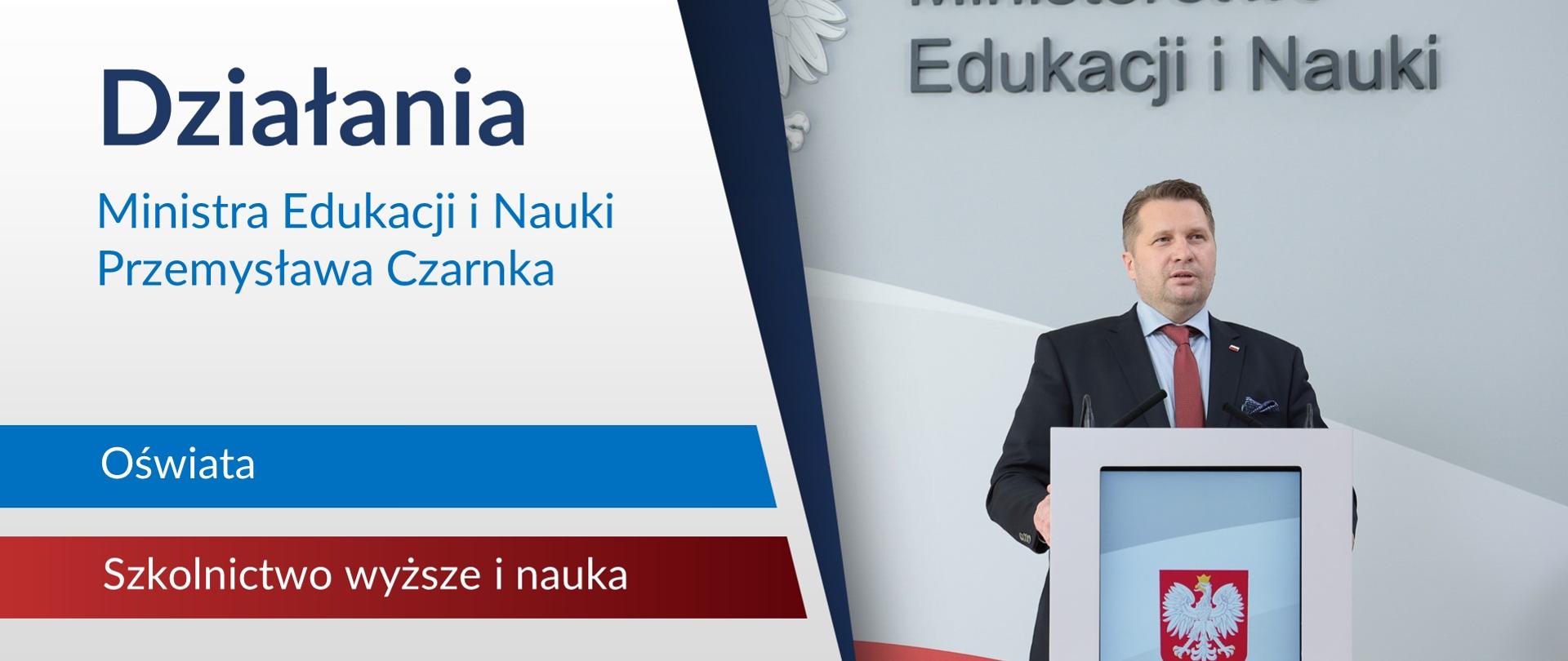 Dokonania Ministra Edukacji i Nauki Przemysława Czarnka