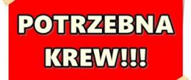 Napis potrzebna krew na czerwonym tle
