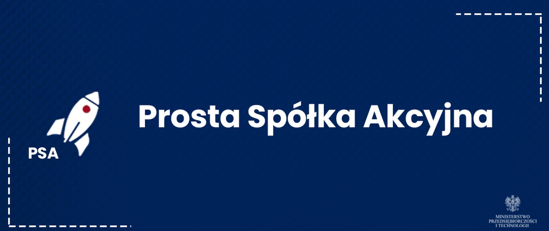Infografika dot. Prostej Spółki Akcyjnej