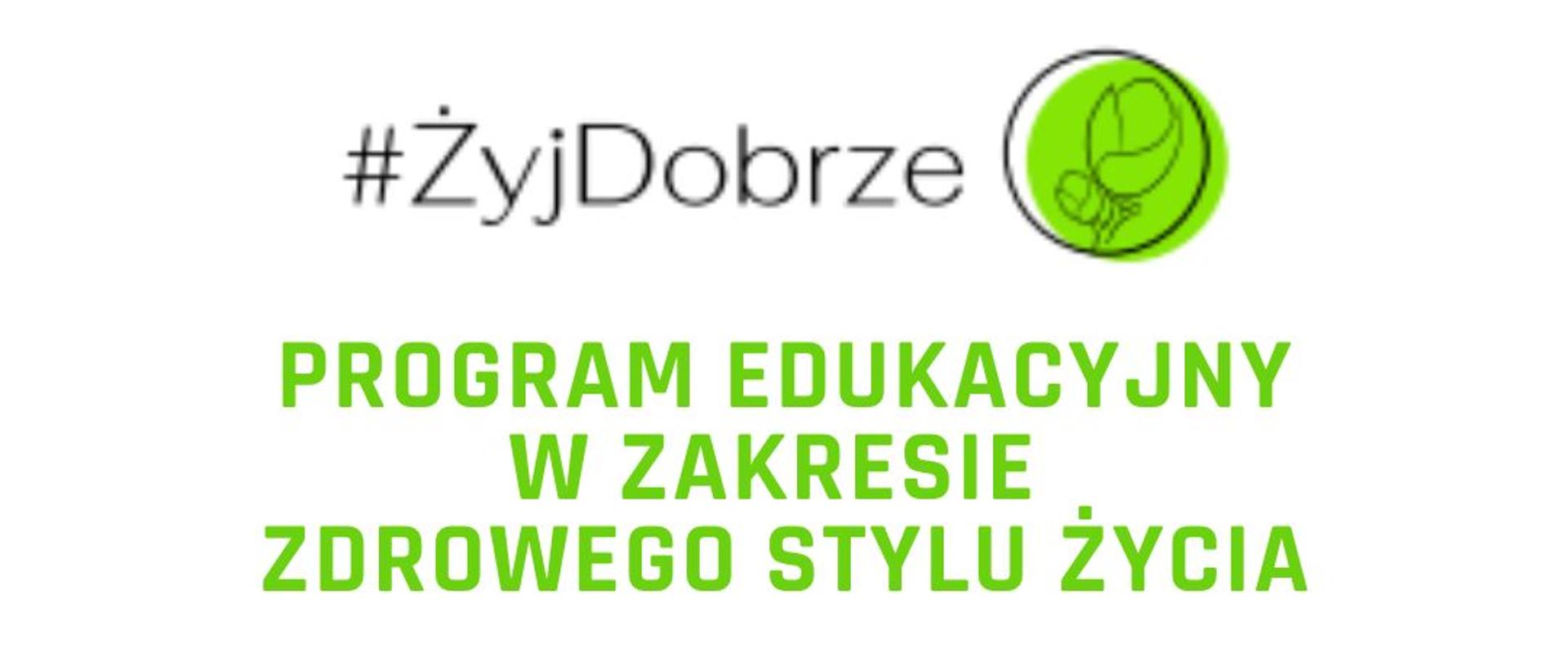 Żyj_Dobrze- nabór do programu