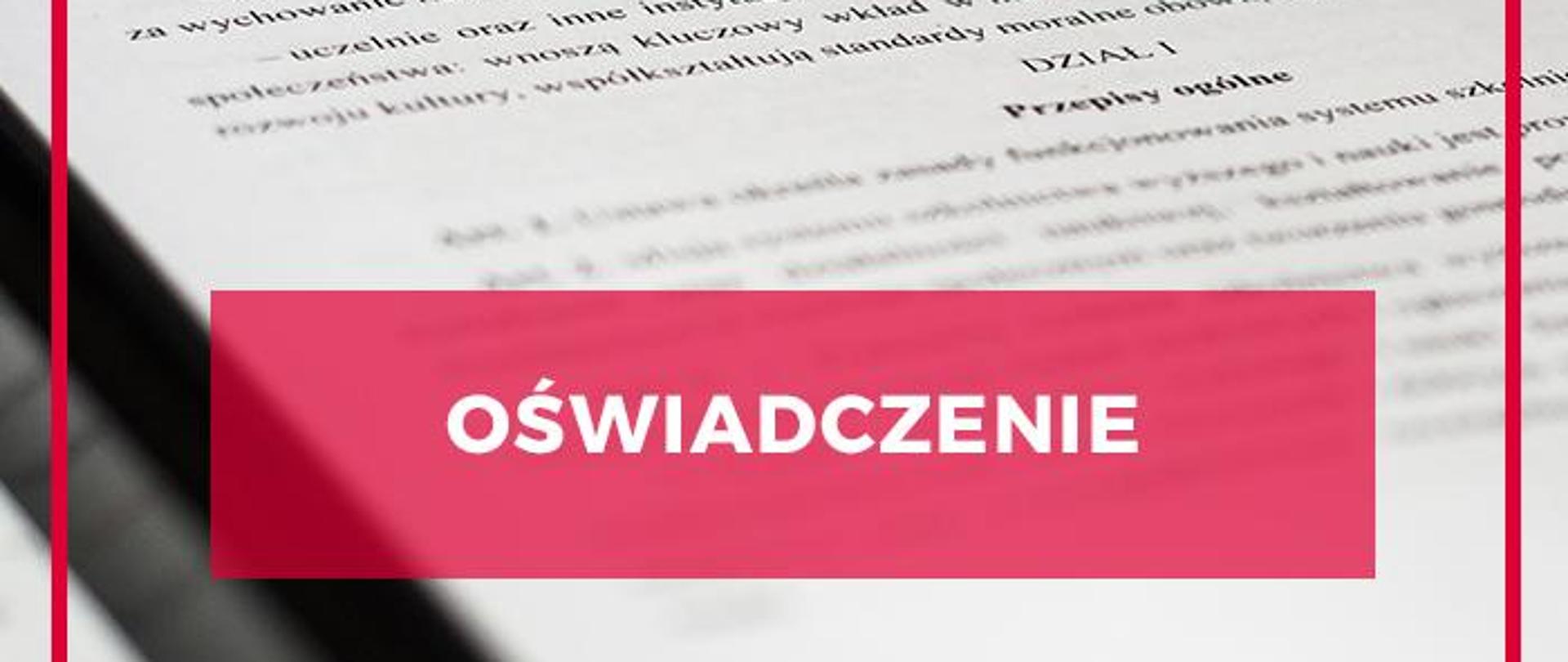 Grafika z napisem Oświadczenie