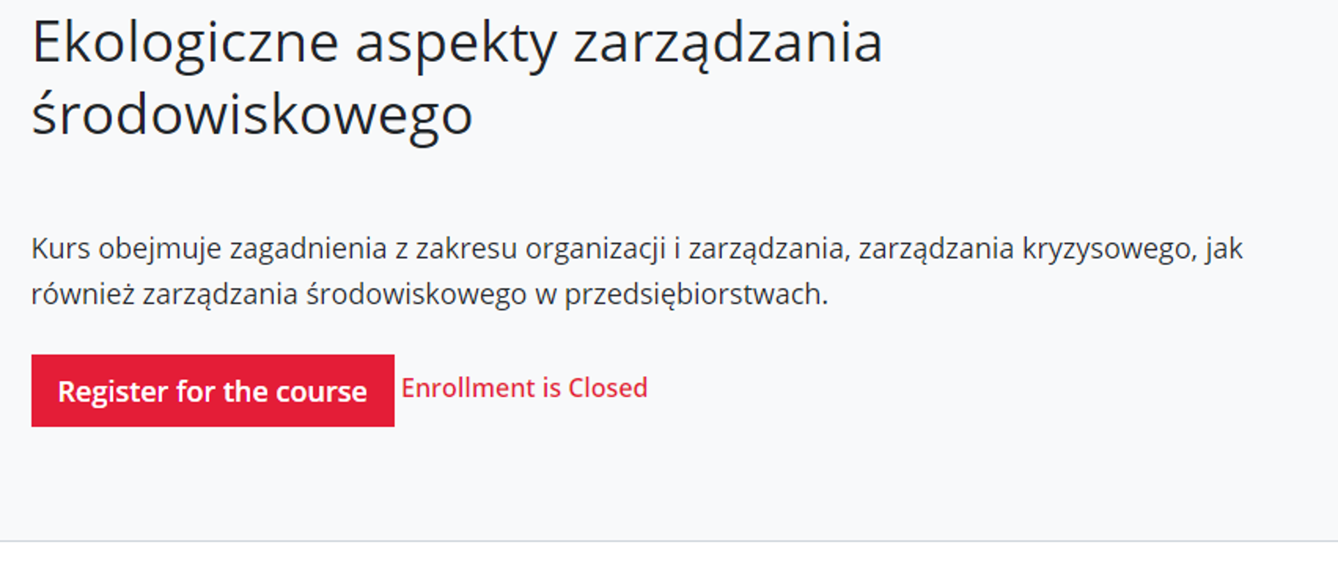 Zrzut z ekranu z platformy navoica.pl. Przedstawienie kursu „Ekologiczne aspekty zarzadzania środowiskowego”. Kurs obejmuje zagadnienia z zakresu organizacji i zarządzania, zarządzania kryzysowego, jak również zarządzania środowiskowego w przedsiębiorstwach