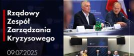 Posiedzenie Rządowego Zespołu Zarządzania Kryzysowego Łódź 9.07.2025 r.