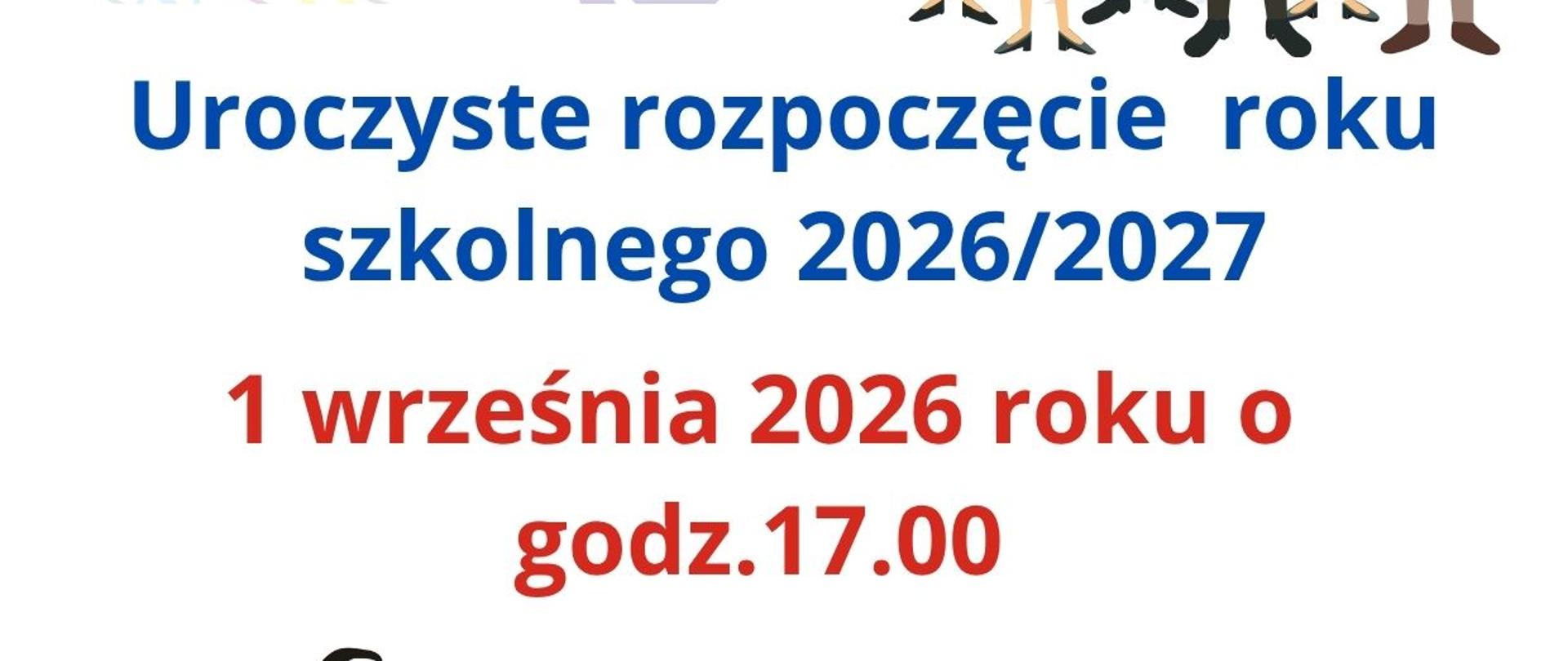 Plakat informujący o uroczystym rozpoczęciu roku szkolnego 2026/2027 w I Stopniu w Myśliborzu. W górnej części znajduje się ilustracja przedstawiająca kolorowe nuty na pięciolinii oraz grupę sześciu nauczycieli. Na środku widnieje napis: „Uroczyste rozpoczęcie roku szkolnego 2026/2027”. Poniżej podano termin: „1 września 2026 roku o godz. 17.00”. W lewym dolnym rogu umieszczono logo szkoły z napisem „I stopnia w Myśliborzu”.