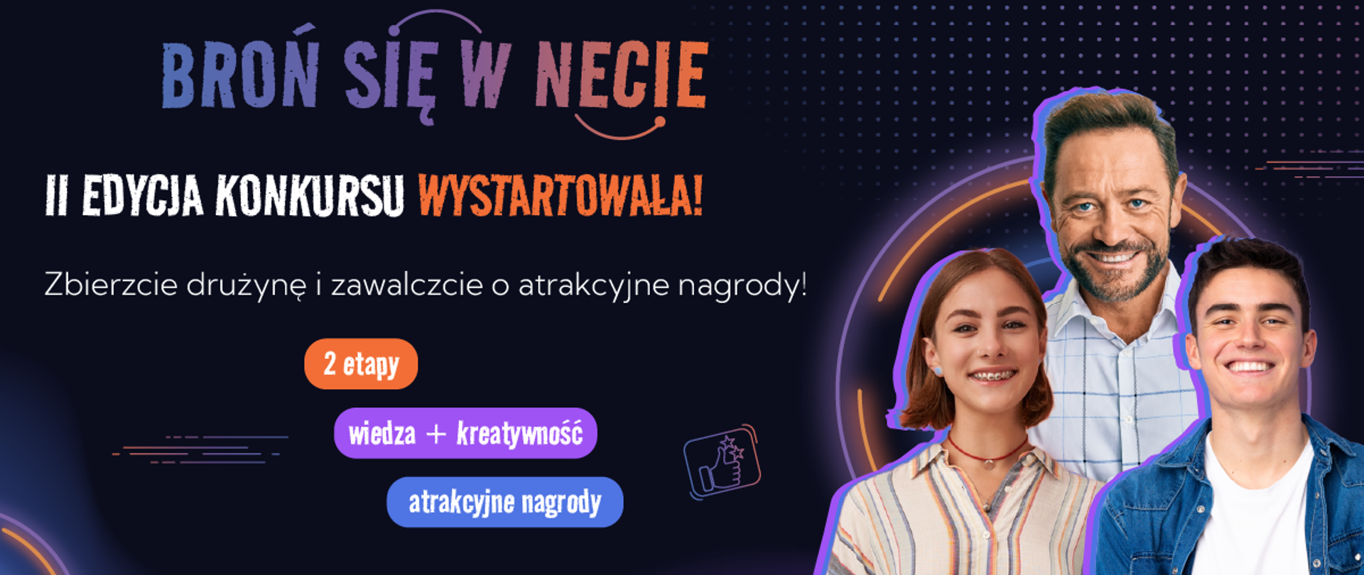 Rusza druga edycja konkursu dla szkół ponadpodstawowych „Broń się w necie” 
