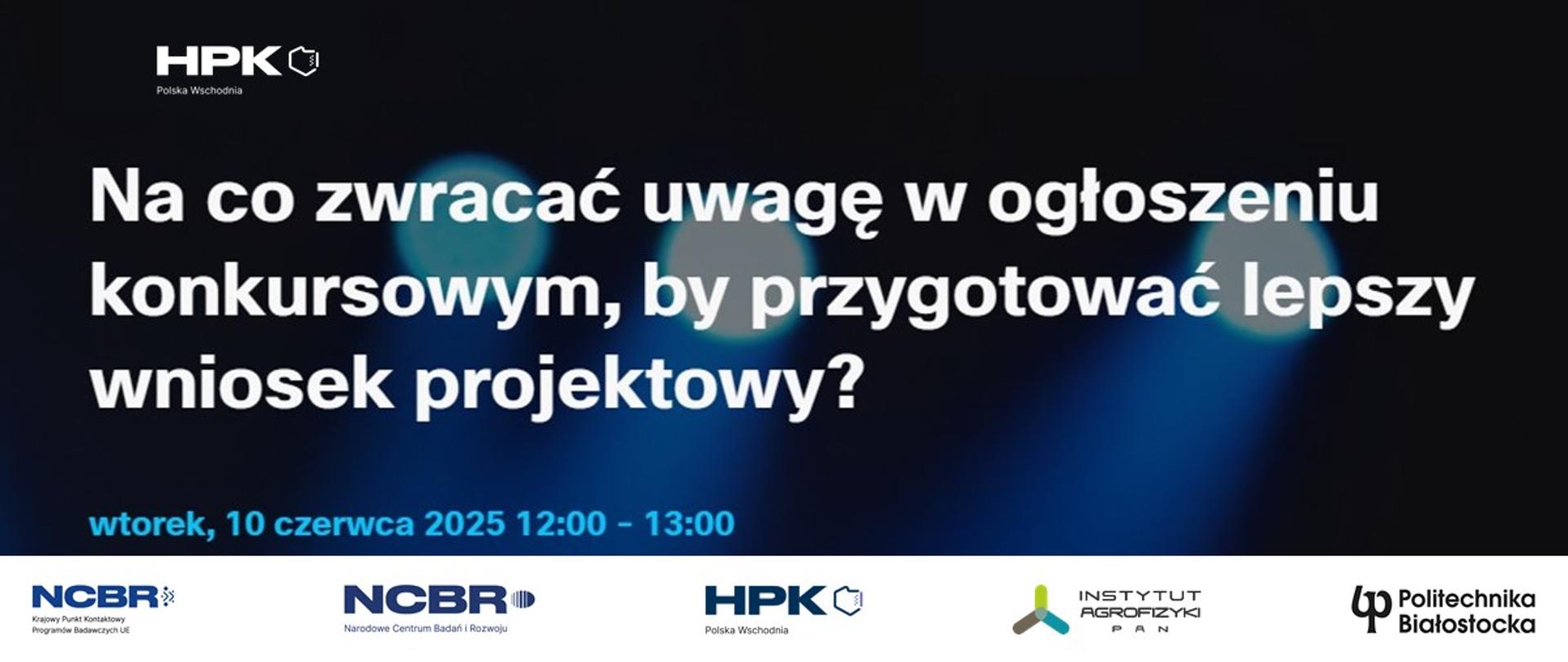Na co zwracać uwagę w ogłoszeniu konkursowym, by przygotować lepszy wniosek projektowy? 