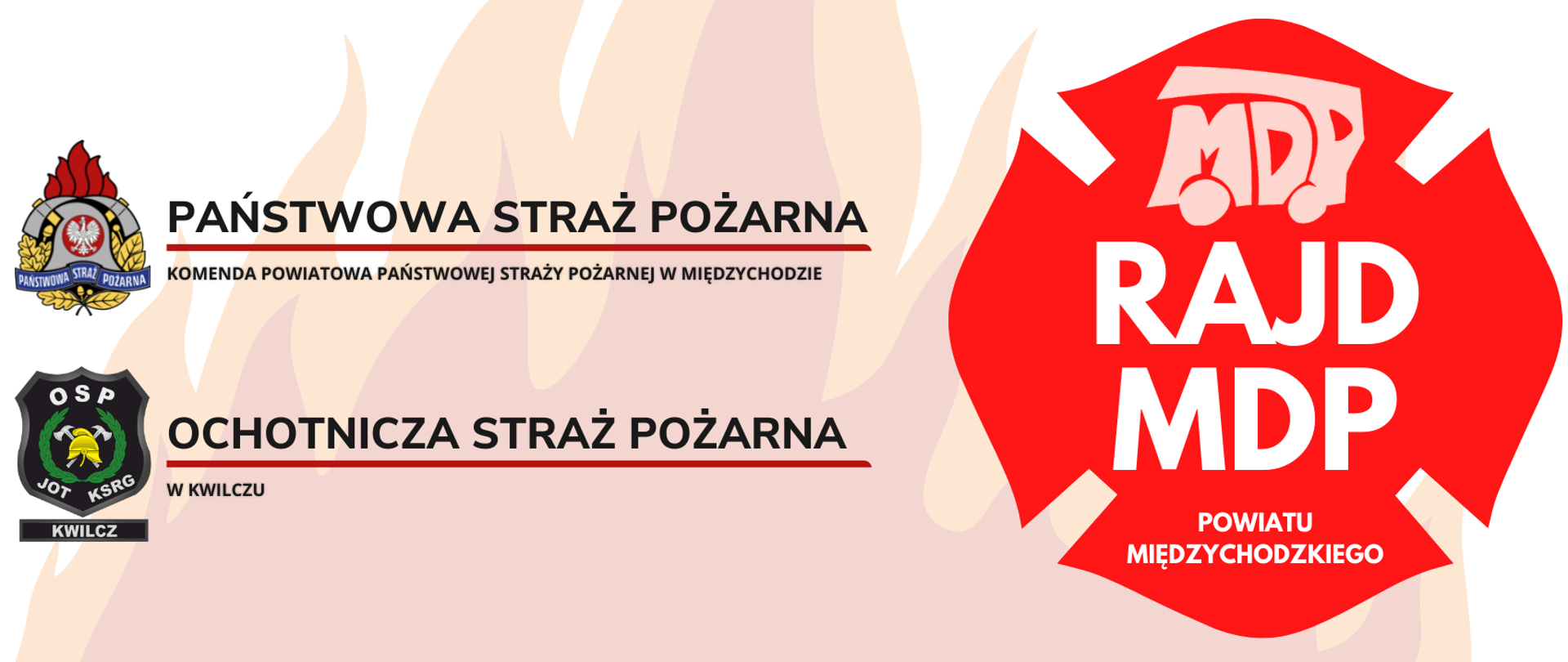 I Rajd Młodzieżowych Drużyn Pożarniczych Powiatu Międzychodzkiego - szyld informacyjny