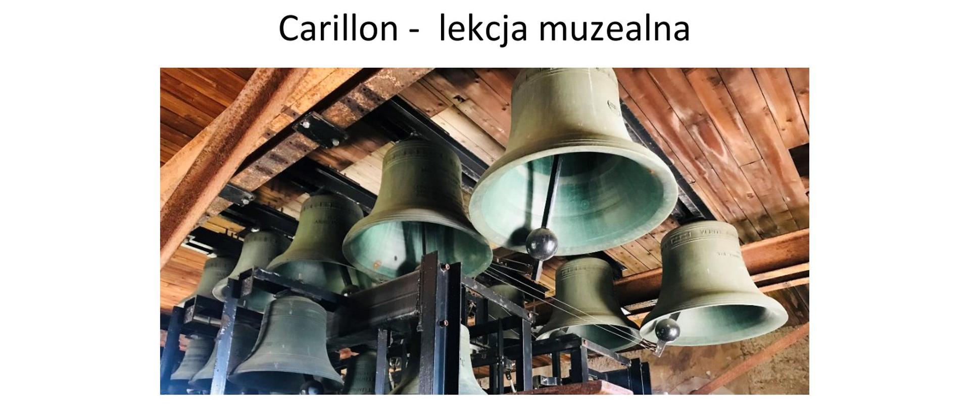 Carillon - lekcja muzealna