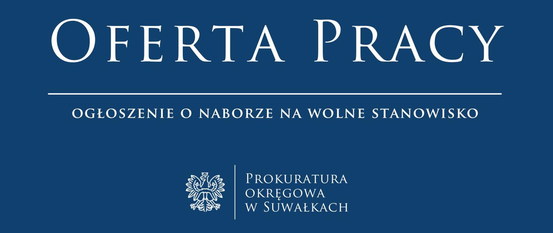 Ogłoszenie o naborze na wolne stanowisko