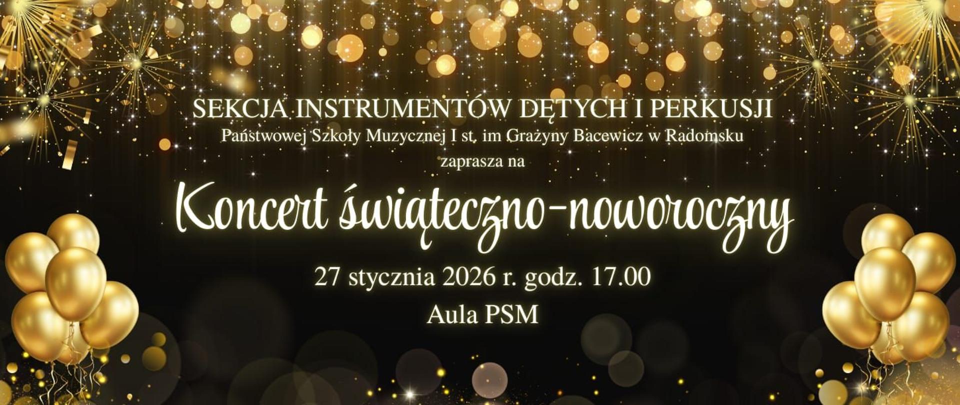 Na czarnym tle znajdują się napisy informacyjne w kolorze białym, grafiki balonów i ogni sztucznych w kolorze złotym.