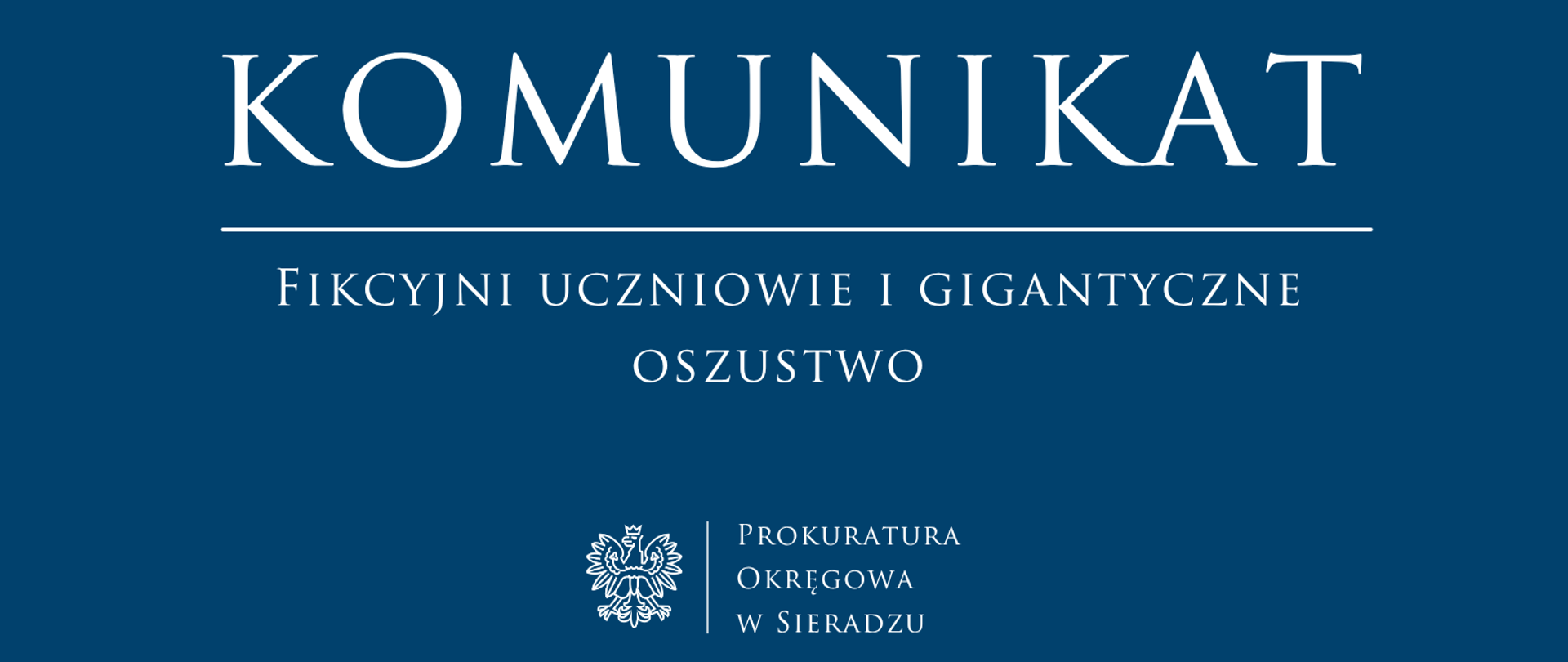 Komunikat prasowy Fikcyjni uczniowie i gigantyczne oszustwo