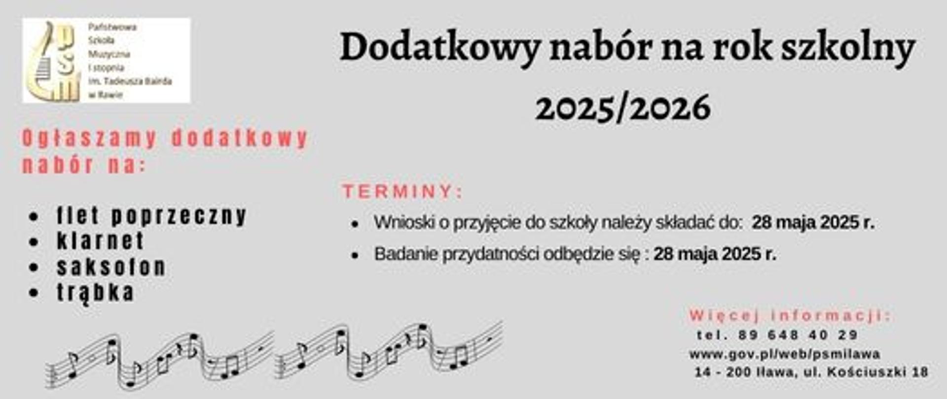 plakat informacyjny z Logo Państwowej Szkoły Muzycznej I stopnia im. Tadeusza Bairda w Iławie w kształcie połówki cytry w kolorze brązowym z napisem dodatkowy nabór na rok szkolny dwa tysiące dwudziesty piąty dwa tysiące dwudziesty szósty ogłaszamy nabór na flet poprzeczny. klarnet, saksofon, trąbkę w kolorze czarnym na szarym tle z grafiką pięciolinii z nutami w kolorze czarnym