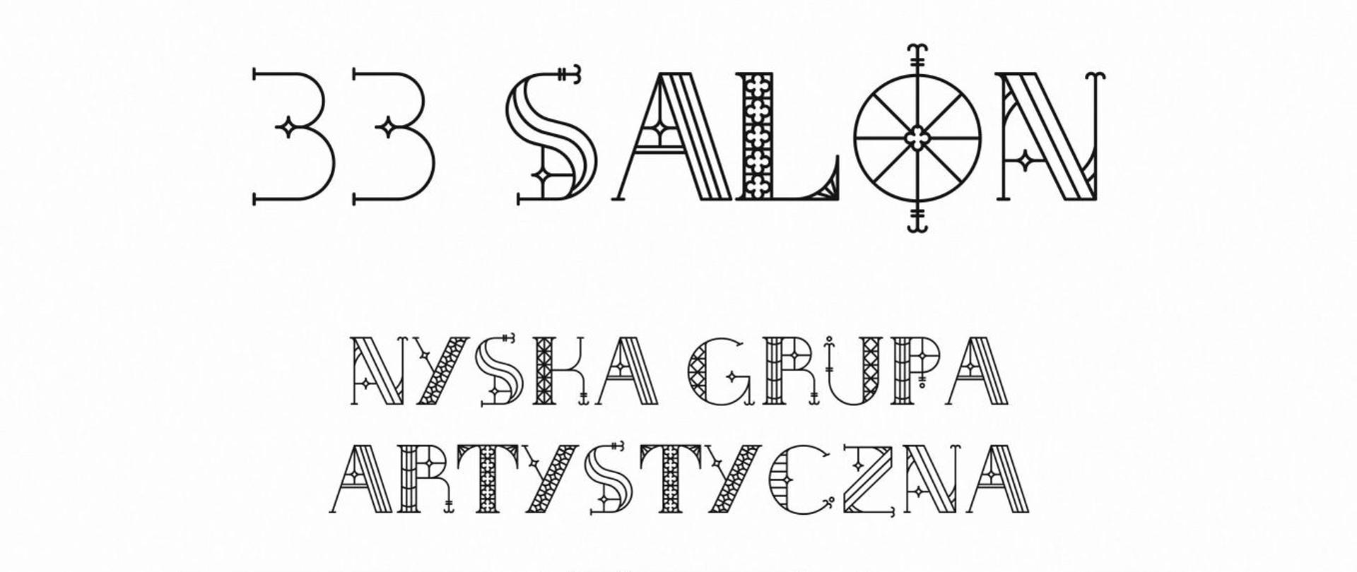 Grafika - afisz. Tło białe. Na górze napis: Muzeum Powiatowe w Nysie ul. Biskupa Jarosława 11, 48-300. W górnym prawym rogu loga Muzeum i Starostwa Powiatowego. Poniżej napisy: 33 SALON NYSKA GRUPA ARTYSTYCZNA. W środku grafika przedstawiająca wnętrze wystawowe. na dole napisy: WERNISAŻ 27 maja (sobota) 2023 godz. 18.00 wystawa czynna do 03.09.2023. na samym dole loga instytucji wspierających organizację wernisażu.