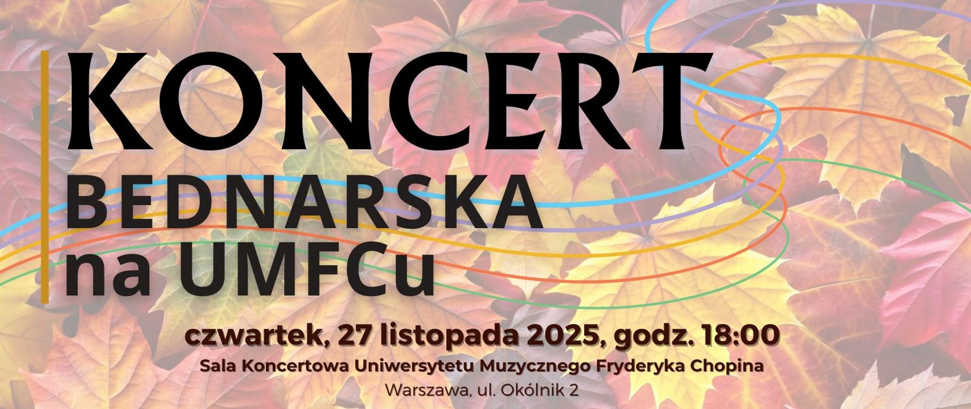 Baner - 27.11.2025, godz. 18.00 - Koncert - "Bednarska na UMFCu"