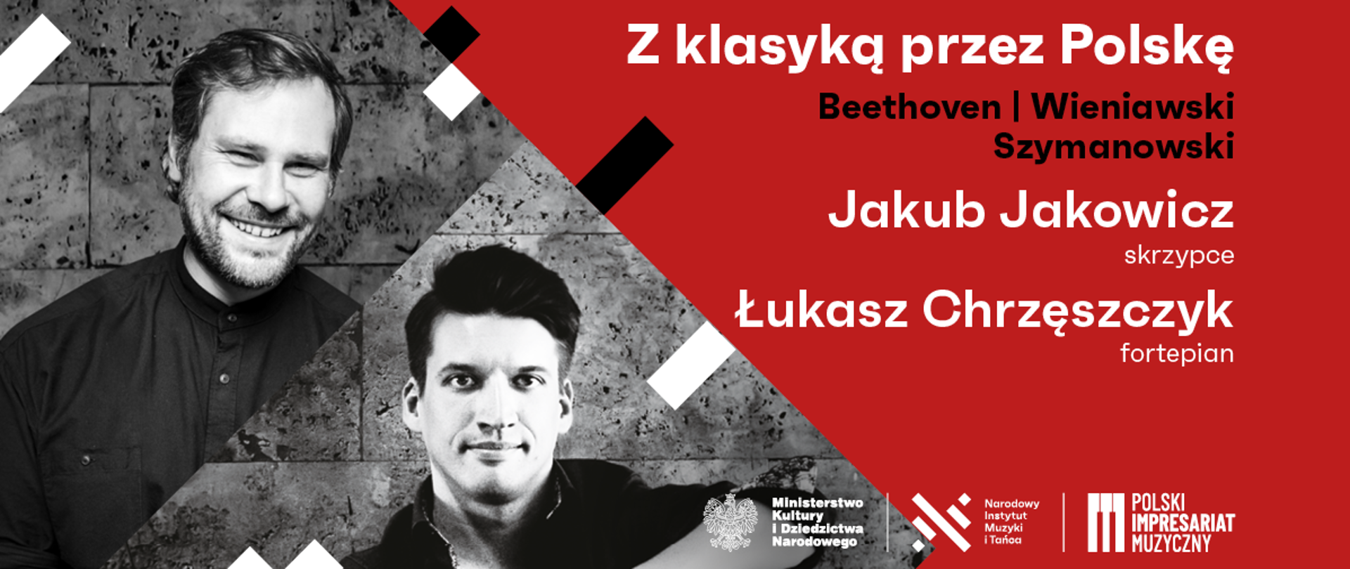 Baner reklamowy na czerwonym tle koncertu Z klasyką przez Polskę - Jakub Jakowicz, Łukasz Chrzęszczyk - Sala Koncertowa PSM w Lubaczowie - 6 października 2022, godz.18.00