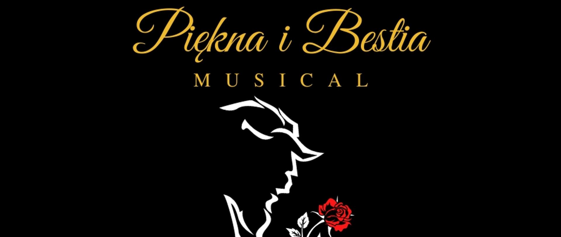 Grafika przedstawia plakat wydarzenia, na czarnym tle rysunek Bestii biały i róży czerwony, powyżej napis Piękna i Bestia, musical. Państwowa Szkoła Muzyczna I i II stopnia w Koninie. Piątek 17.02.2023, godziny przedstawień 10.00, 12.30, 17.00. Sala koncertowa CKiS DK Oskard