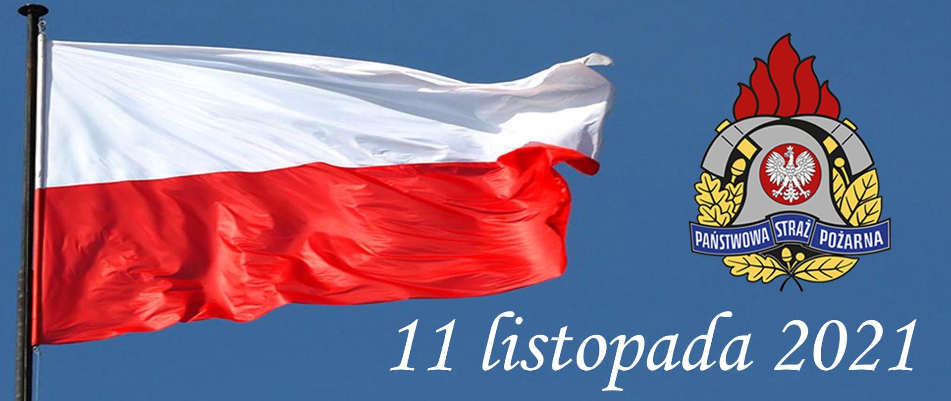 Infografika przedstawiająca powiewającą na wietrze biało czerwoną flagę Polski na błękitnym tle, obok kolorowy logotyp Państwowej Straży Pożarnej oraz poniżej napis koloru białego o treści 11 listopada 2021.