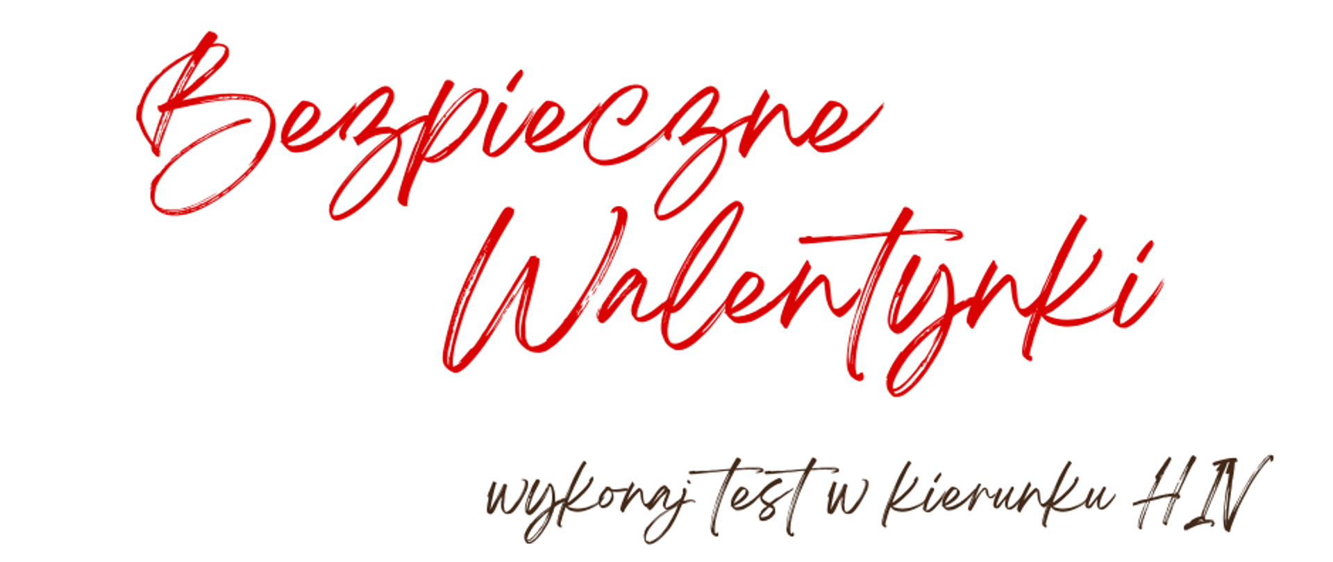 Bezpieczne Walentynki napis