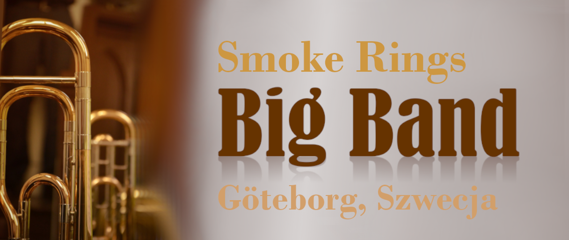 Na kolorowym tle zdjęcie instrumentów dętych oraz napis Smoke Rings Big Band Goteborg Szwecja
