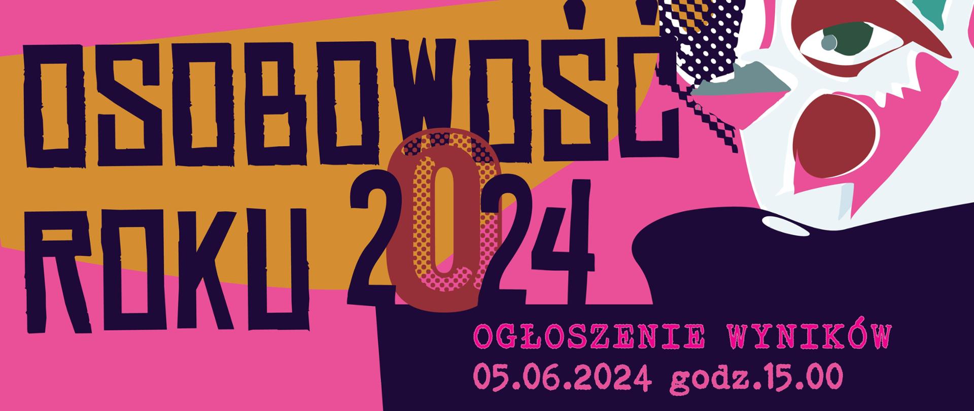 Plakat informujący o konkursie – tekst osobowość roku 2024, ogłoszenie wyników 05.06.2024 godz. 15.00