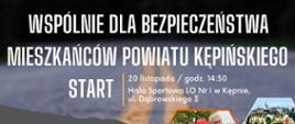 Tytuł wydarzenia "wspólnie dla bezpieczeństwa powiatu kępińskiego"
start: 20 listopada 2022 r. o godzinie 14:30
Lokalizacja: Hala Sportowa LO nr 1 w Kępnie, ul. Dąbrowskiego 3 w Kępnie
W programie:
14:30 POKAZ RATOWNICTWA TECHNICZNEGO
podczas symulowanego wypadku w wykonaniu Komendy
Powiatowej Państwowej Straży Pożarnej w Kępnie
15:00 SPOTKANIE Z MACIEJEM WISŁAWSKIM
jednym z najbardziej utytułowanych rajdowców w Polsce,
polskim pilotem rajdowym, startującym od 1989 roku w rajdach
obok Krzysztofa Hołowczyca.
16:30 PRELEKCJE Z KĘPIŃSKĄ GRUPĄ
OPERACYJNĄ SPEED
zajmującą się zwalczaniem przestępczości na drogach
17:00 WYGRAJ CZUJKĘ DYMU I KURS JAZDY
W TRUDNYCH WARUNKACH
losowanie 10 voucherów umożliwiających skorzystanie
z bezpłatnych zajęć treningowych z jazdy
w trudnych warunkach
DOWIEDZ SIĘ JAK POPRAWNIE REAGOWAĆ NA NIEBEZPIECZNE SYTUACJE
korzystając z przygotowanych
przez Fundację JUMPER symulatorów: dachowania samochodu osobowego
wybuchu poduszki powietrznej
zderzeń
decyzyjnego czasu reakcji
tunelu do zadymień
symulatora zagrożeń pożarowych
